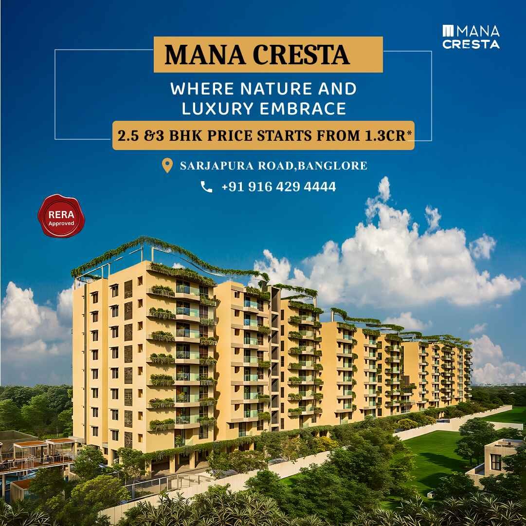 Mana cresta sarjapur